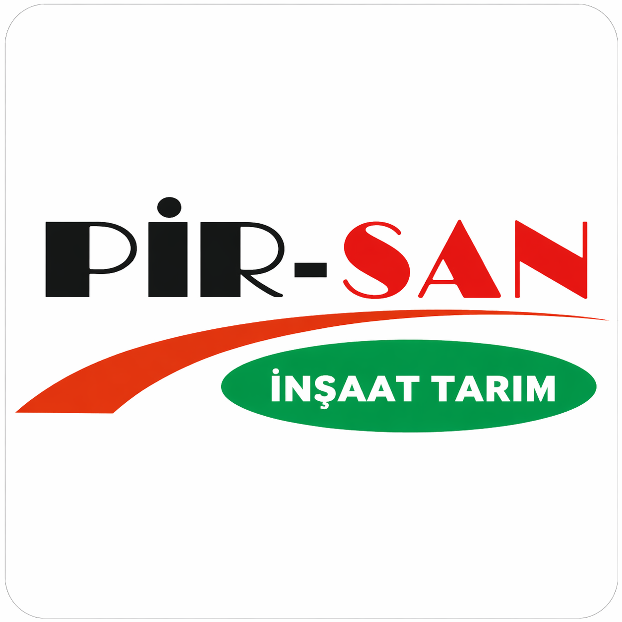 PİR-SAN İNŞAAT & TARIMSAL MÜHENDİSLİK